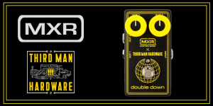 MXR et Third Man Hardware s'associent pour créer la Double Down !