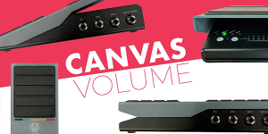 La pédale de volume Canvas offre un contrôle, une fiabilité et une flexibilité inégalés