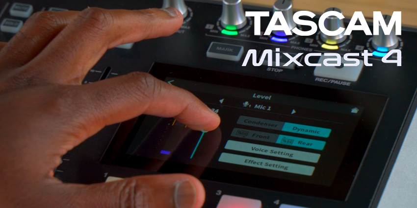 Tascam présente le Mixcast 4 