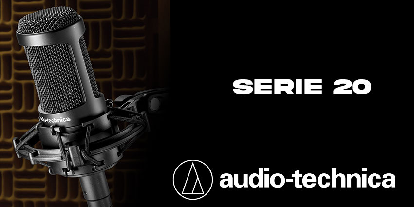 La série 20 d'Audio-Technica 